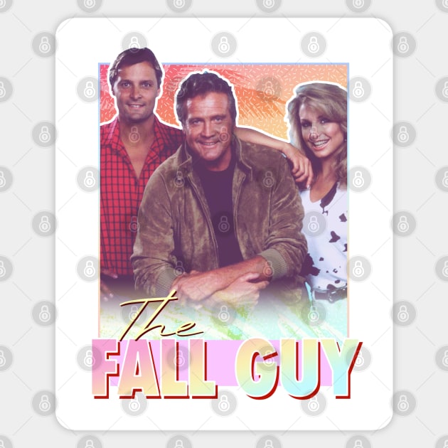 The Fall Guy /// Vintage Sticker by HectorVSAchille